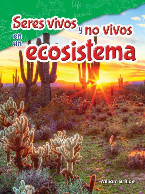 Upplýsingar um Seres vivos y no vivos en un ecosistema eftir William B. Rice - Biðlisti
